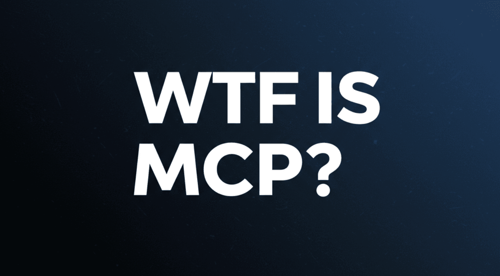 WTF is MCP ?